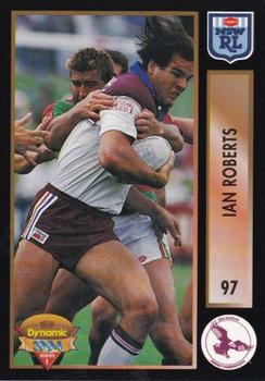 1994 Dynamic Rugby League Series 1 #97 Ian Roberts Front